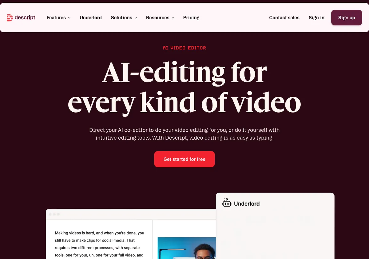 Descript homepage, an AI video editor where you edit video by editing the transcript
