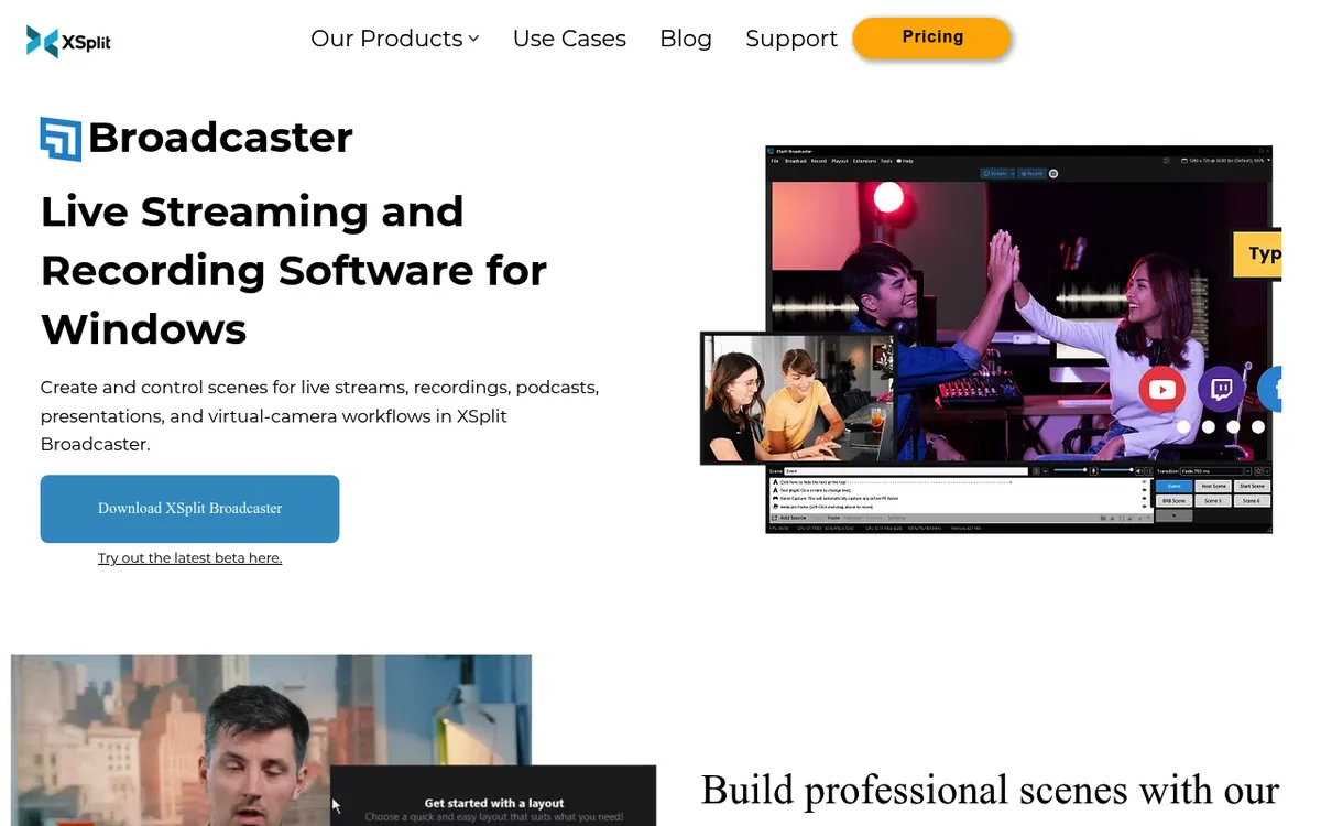 XSplit Broadcaster page, live streaming and recording software for Windows
